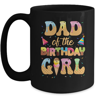 Dad Of The Birthday Girl 1st Ice Cream Party Family Mug | teecentury