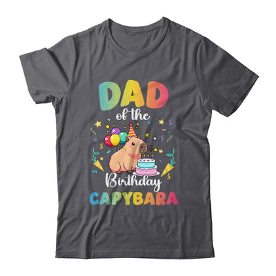 Dad Of The Birthday Girl Capybara Bday Party Family Shirt & Hoodie | teecentury