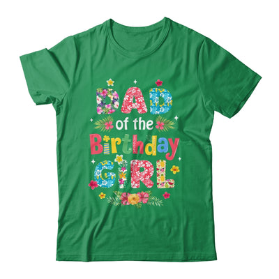Dad Of The Birthday Girl Hawaii Family Party Decor Shirt & Hoodie | teecentury