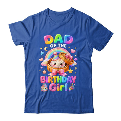 Dad Of The Birthday Girl Kawaii Dumpling Squishy Family Shirt & Hoodie | teecentury