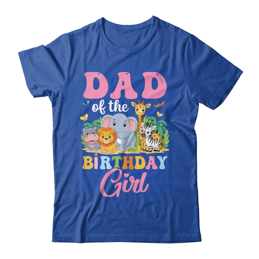 Dad Of The Birthday Girl Kids Safari Jungle Animal Shirt & Hoodie | teecentury