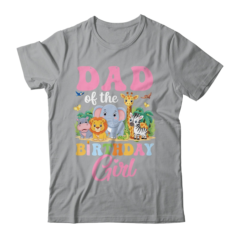 Dad Of The Birthday Girl Kids Safari Jungle Animal Shirt & Hoodie | teecentury
