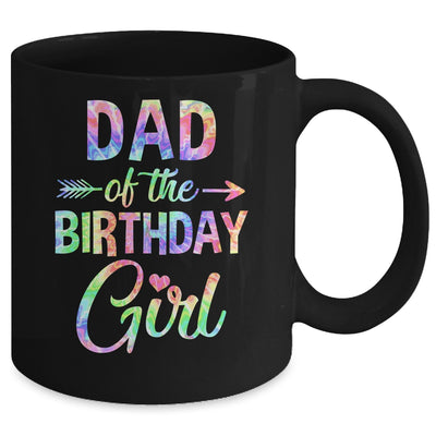 Dad Of The Birthday Girl Tie Dye 1st Birthday Girl Family Mug | teecentury