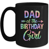 Dad Of The Birthday Girl Tie Dye 1st Birthday Girl Family Mug | teecentury