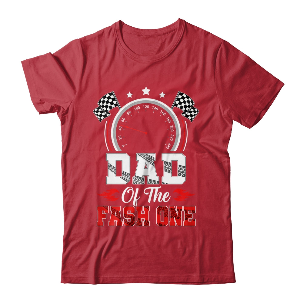 Dad Of The Fast One 1st Birthday Racing Car Family Shirt & Hoodie | teecentury