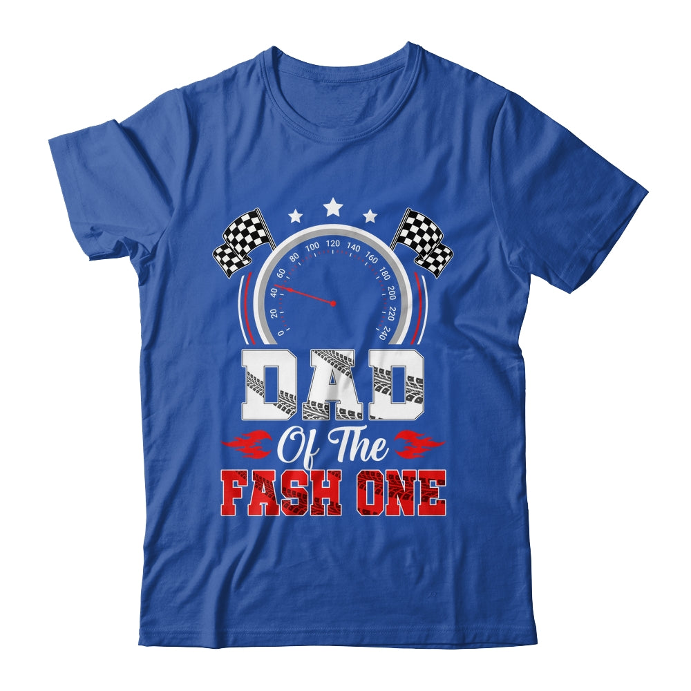 Dad Of The Fast One 1st Birthday Racing Car Family Shirt & Hoodie | teecentury