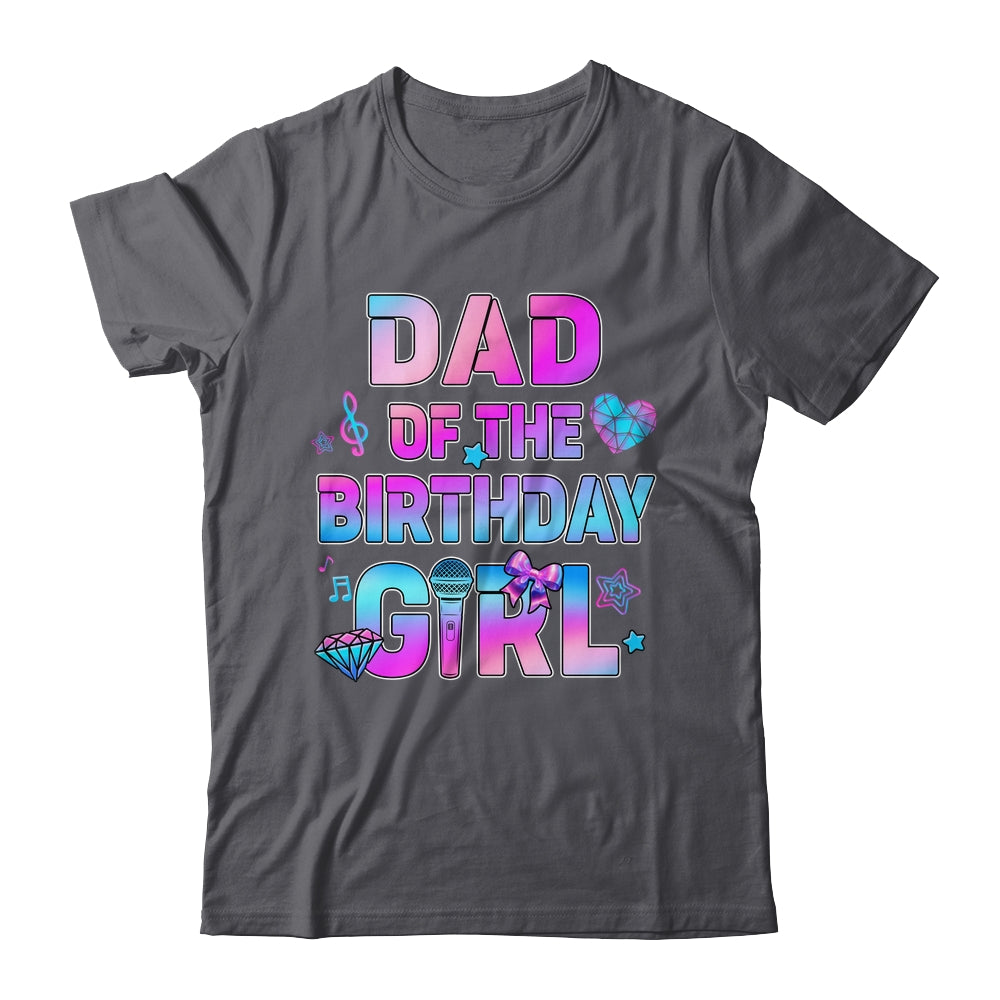 Dad Of The K-Pop Birthday Girls Korean Music Family Shirt & Hoodie | teecentury
