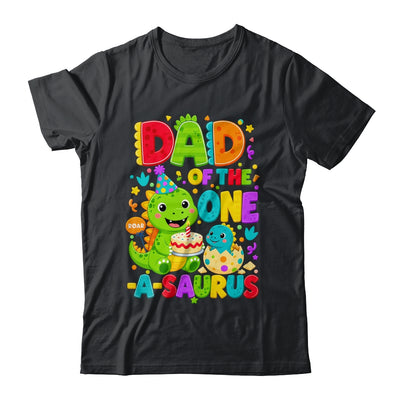 Dad Of The One-A-Saurus 1St Birthday Boy T-Rex Dinosaur Shirt & Hoodie | teecentury