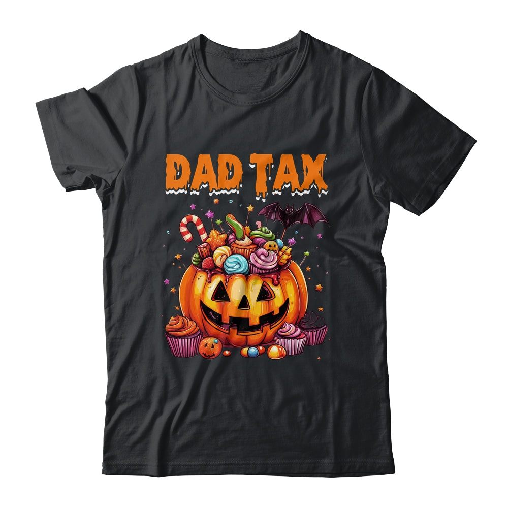 Dad Tax Halloween Dad Joke Men Trick Or Treat Candy Pumkin Shirt & Hoodie | teecentury