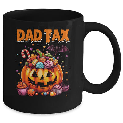 Dad Tax Halloween Dad Joke Men Trick Or Treat Candy Pumkin Mug | teecentury