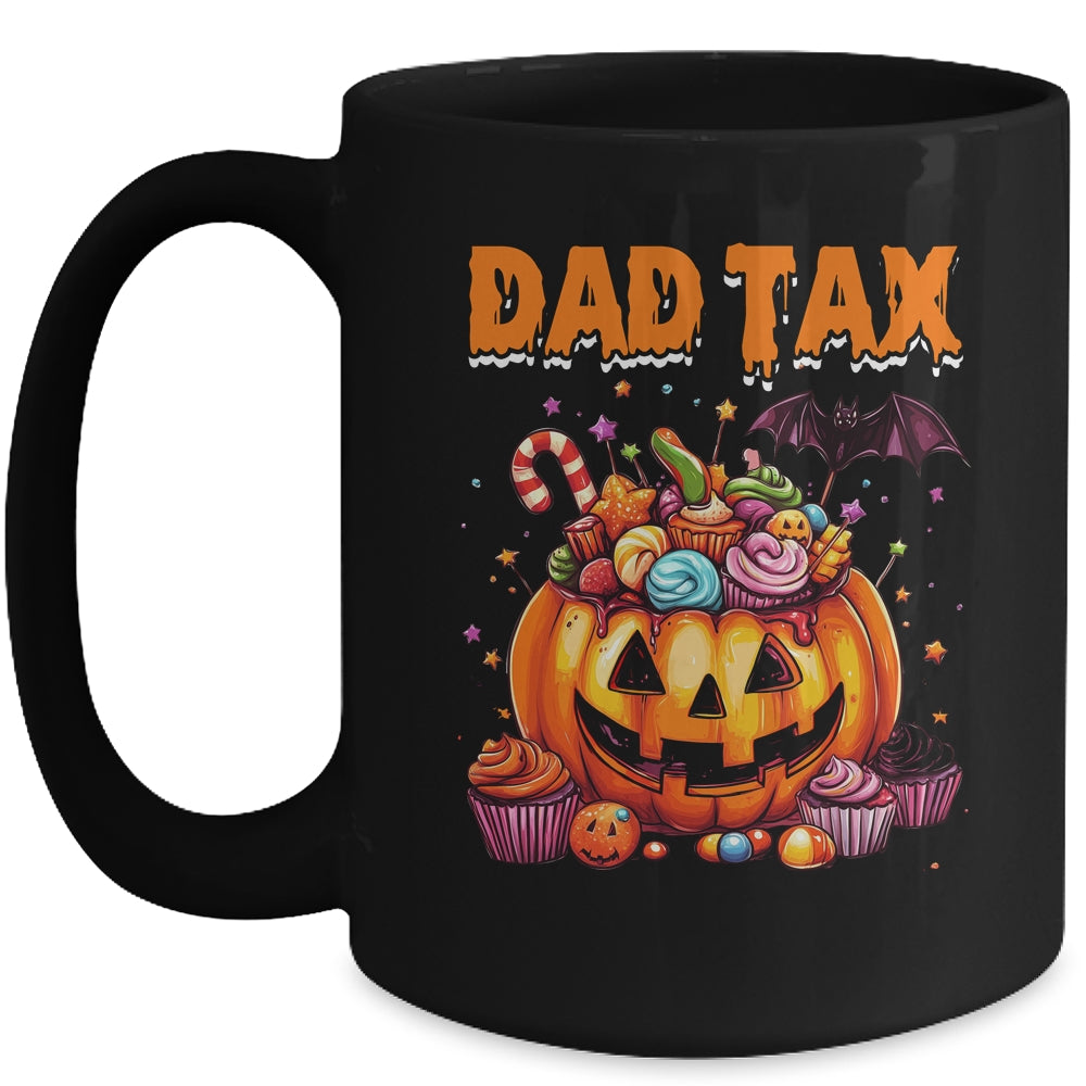 Dad Tax Halloween Dad Joke Men Trick Or Treat Candy Pumkin Mug | teecentury