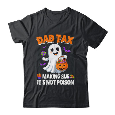 Dad Tax Halloween Trick Or Treat Candy Pumkin Ghost Funny Shirt & Hoodie | teecentury