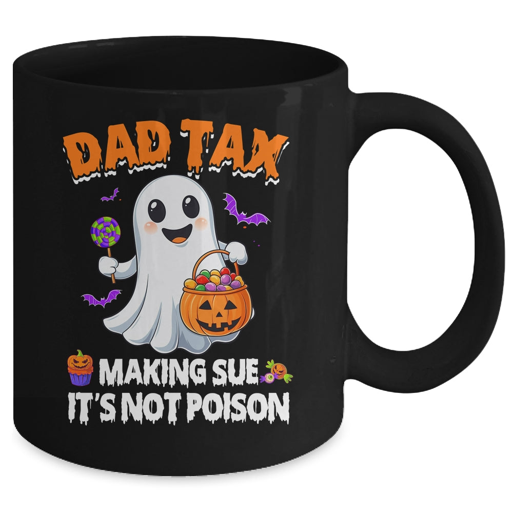 Dad Tax Halloween Trick Or Treat Candy Pumkin Ghost Funny Mug | teecentury