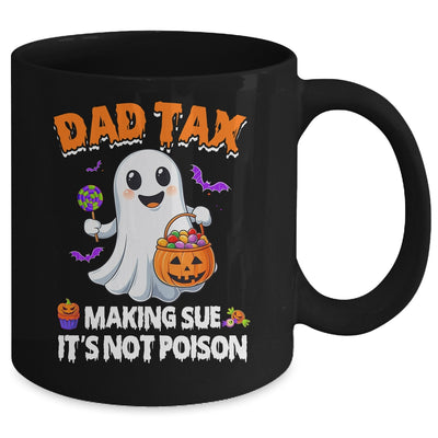 Dad Tax Halloween Trick Or Treat Candy Pumkin Ghost Funny Mug | teecentury