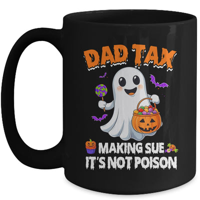 Dad Tax Halloween Trick Or Treat Candy Pumkin Ghost Funny Mug | teecentury