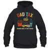 Dad Tax Making Sure It's Not Poison Fathers Day Dad Joke Shirt & Hoodie | teecentury