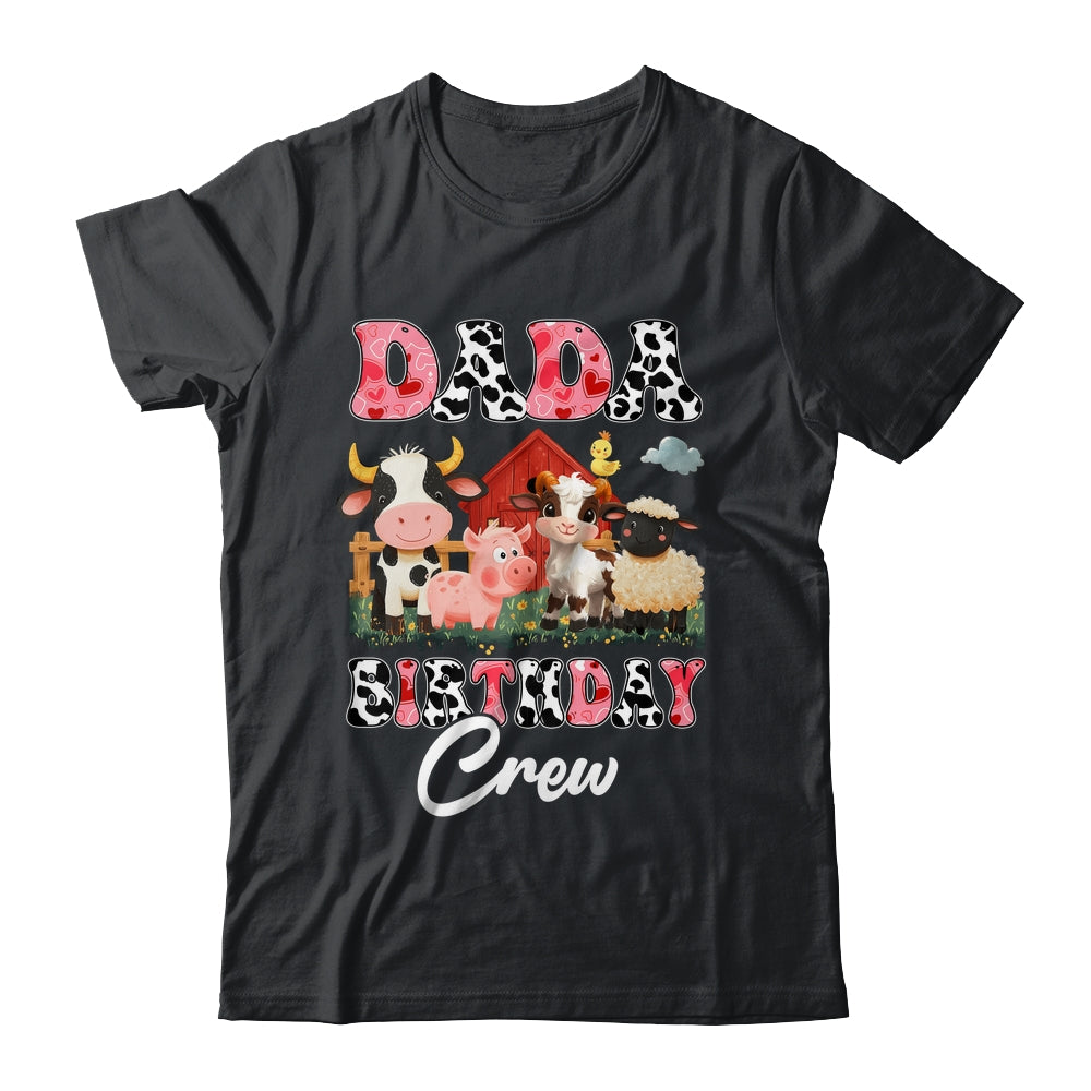 Dada Birthday Crew Farm Cow Birthday Boy Girl Family Shirt & Hoodie | teecentury