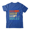 Dada Daddy Dad Bruh Fathers Day Vintage Funny Father Shirt & Hoodie | teecentury