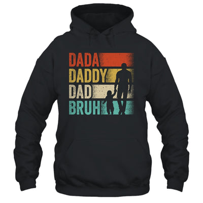 Dada Daddy Dad Bruh Fathers Day Vintage Funny Father Shirt & Hoodie | teecentury