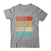 Dada Daddy Dad Bruh Funny Fathers Day Vintage Shirt & Hoodie | teecentury