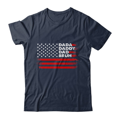 Dada Daddy Dad Bruh Happy Funny Fathers Day US Flag Shirt & Hoodie | teecentury