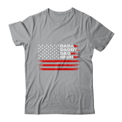 Dada Daddy Dad Bruh Happy Funny Fathers Day US Flag Shirt & Hoodie | teecentury