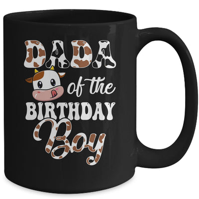 Dada Of The Birthday Boy Cow Farm 1st Birthday Boy Mug | teecentury