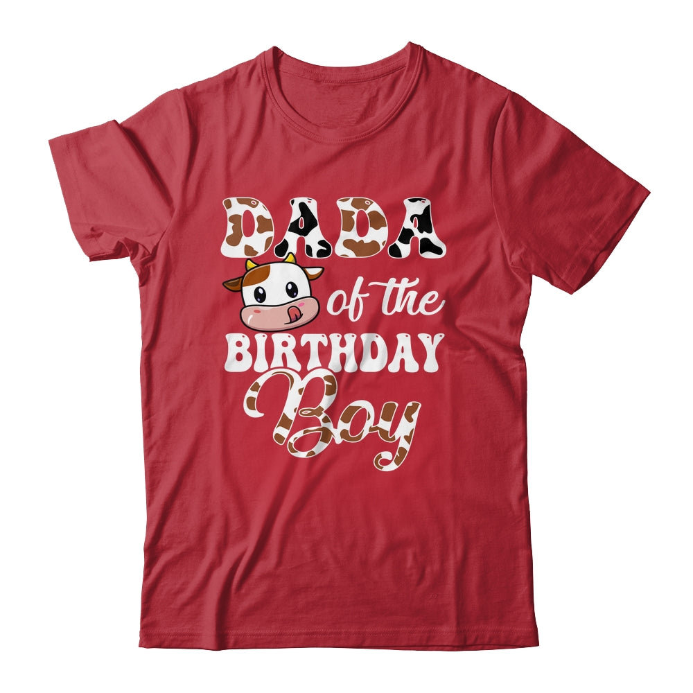 Dada Of The Birthday Boy Cow Farm 1st Birthday Boy Shirt & Hoodie | teecentury
