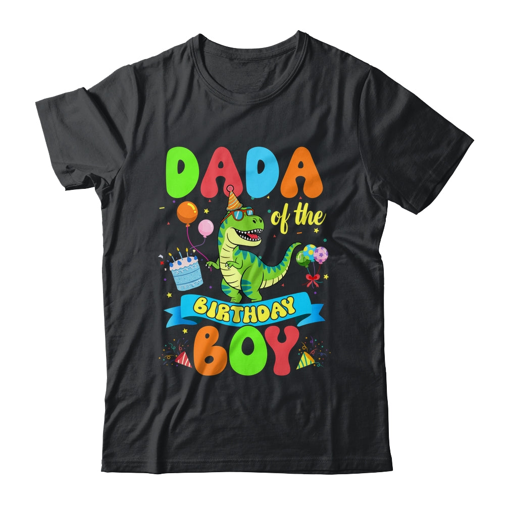 Dada Of The Birthday Boy TRex Dinosaur Birthday Family Shirt & Hoodie | teecentury