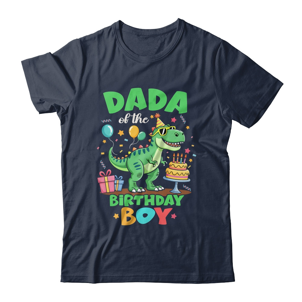 Dada Of The Birthday Boy T Rex Dinosaur Family Party Shirt & Hoodie | teecentury