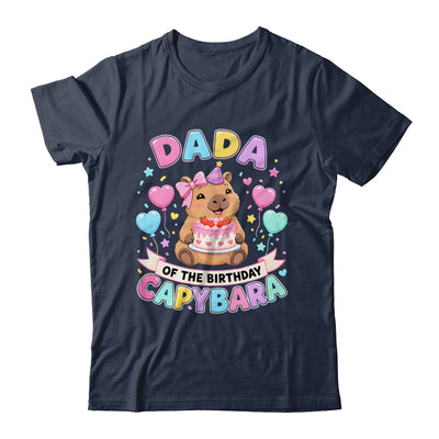 Dada Of The Birthday Capybara Birthday Girl Family Shirt & Hoodie | teecentury