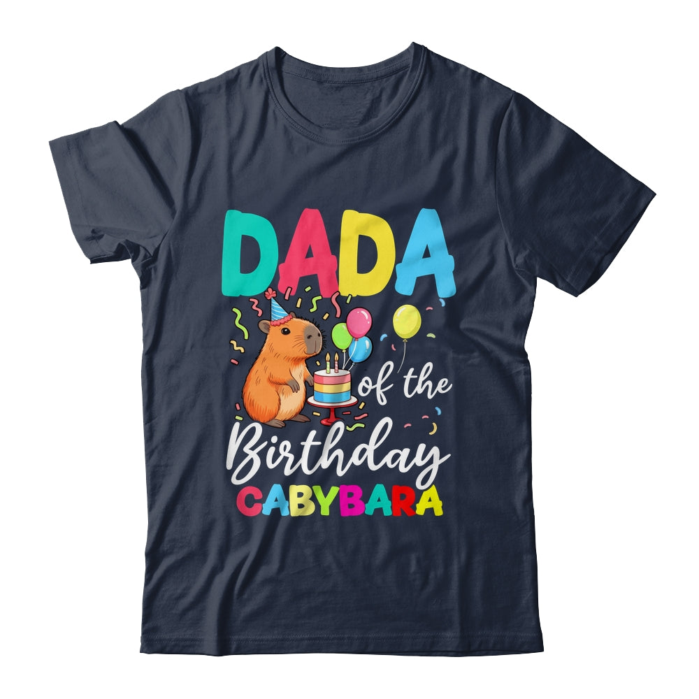 Dada Of The Birthday Capybara Girl Bday Party Family Shirt & Hoodie | teecentury