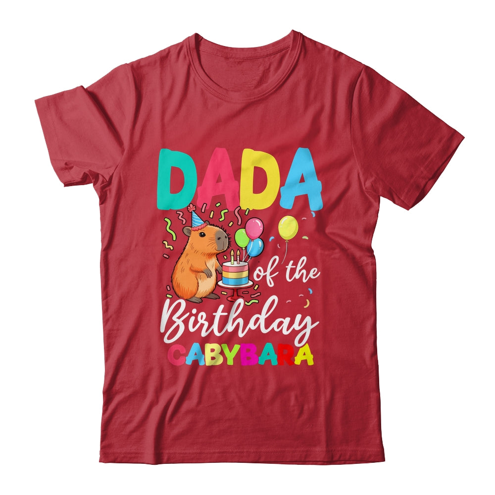 Dada Of The Birthday Capybara Girl Bday Party Family Shirt & Hoodie | teecentury