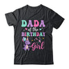 Dada Of The Birthday For Girl Dinosaur T-Rex Party Family Shirt & Hoodie | teecentury