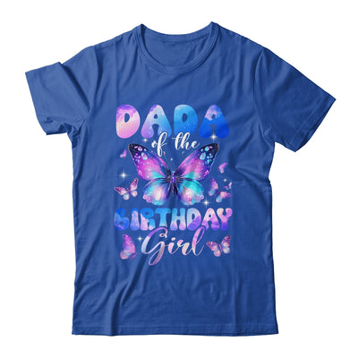 Dada Of The Birthday Girl Butterfly Family Matching Shirt & Hoodie | teecentury