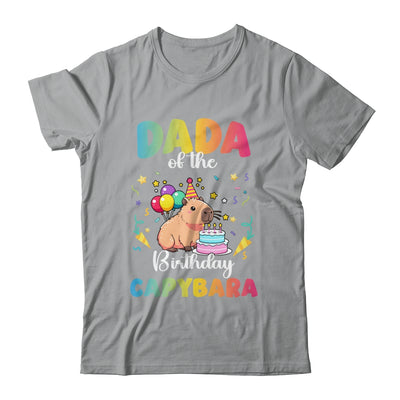 Dada Of The Birthday Girl Capybara Bday Party Family Shirt & Hoodie | teecentury