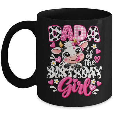 Dada Of The Birthday Girl Cow 1St Birthday Family Farm Mug | teecentury