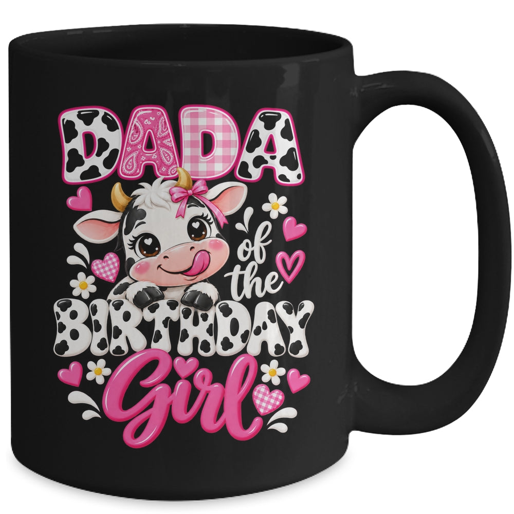 Dada Of The Birthday Girl Cow 1St Birthday Family Farm Mug | teecentury
