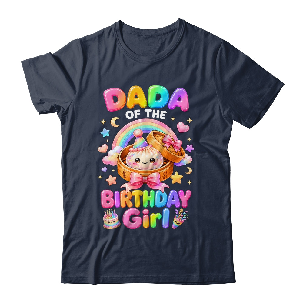 Dada Of The Birthday Girl Kawaii Dumpling Squishy Family Shirt & Hoodie | teecentury