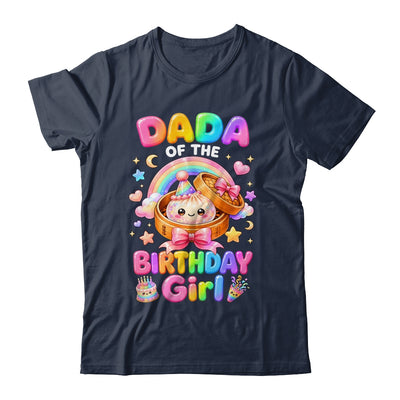 Dada Of The Birthday Girl Kawaii Dumpling Squishy Family Shirt & Hoodie | teecentury