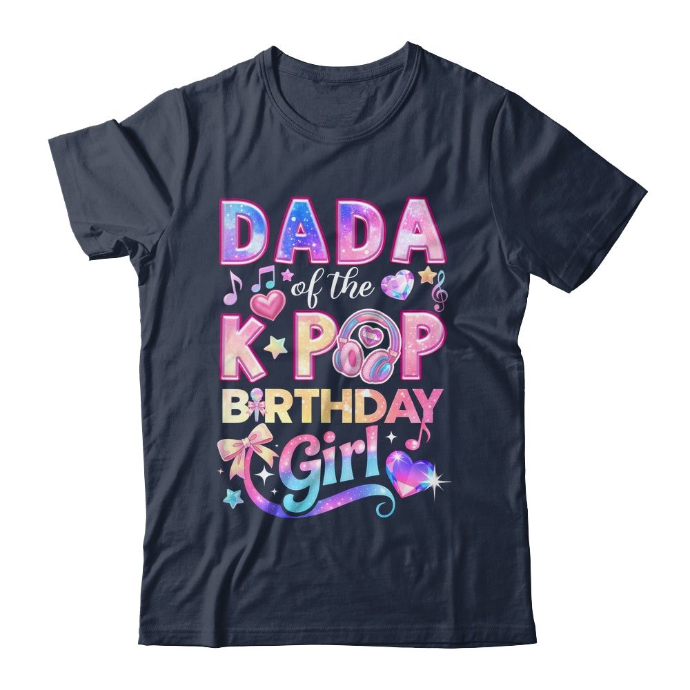 Dada Of The K-Pop Birthday Girls Korean Music Lovers Shirt & Hoodie | teecentury
