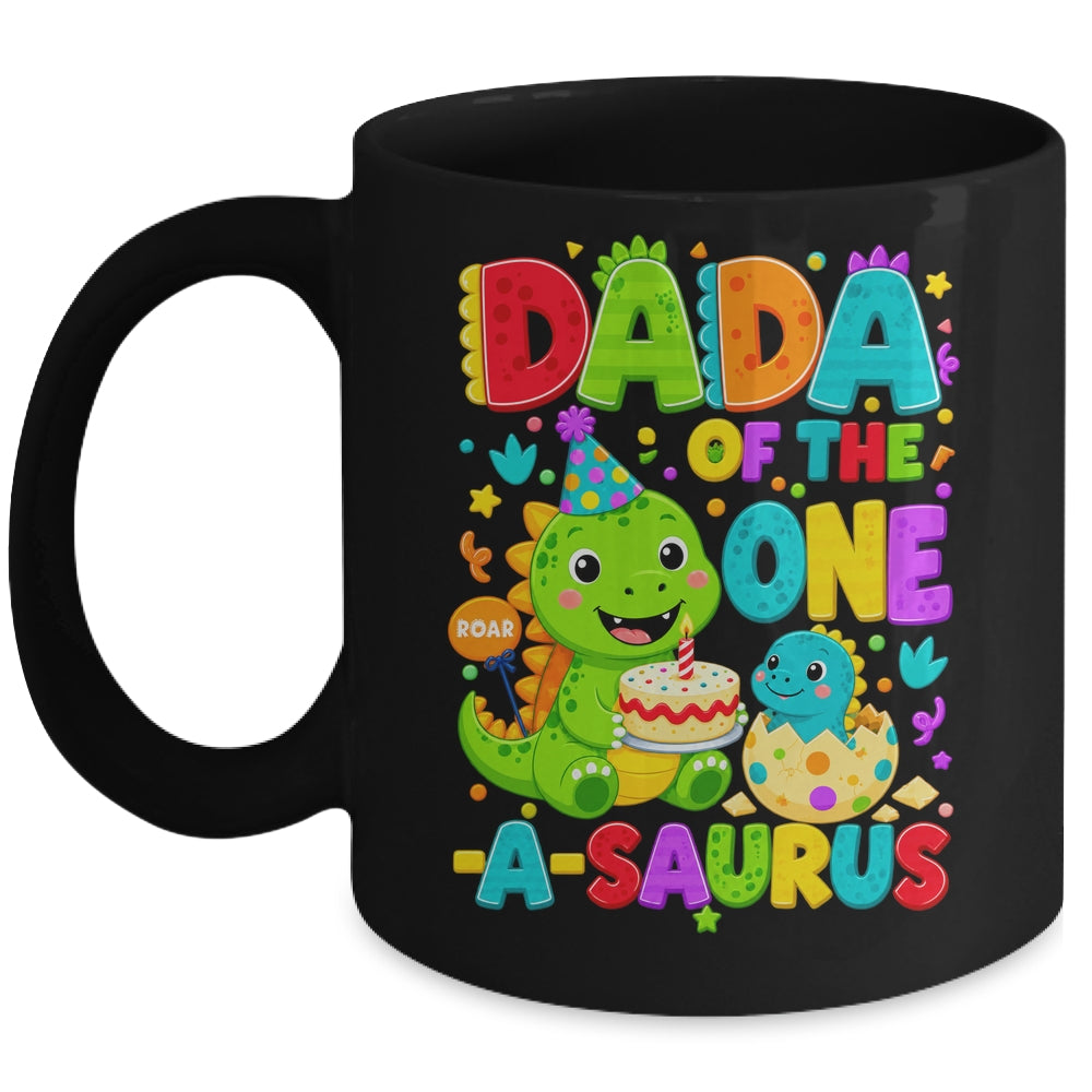 Dada Of The One-A-Saurus 1St Birthday Boy T-Rex Dinosaur Mug | teecentury