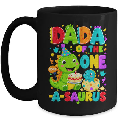 Dada Of The One-A-Saurus 1St Birthday Boy T-Rex Dinosaur Mug | teecentury