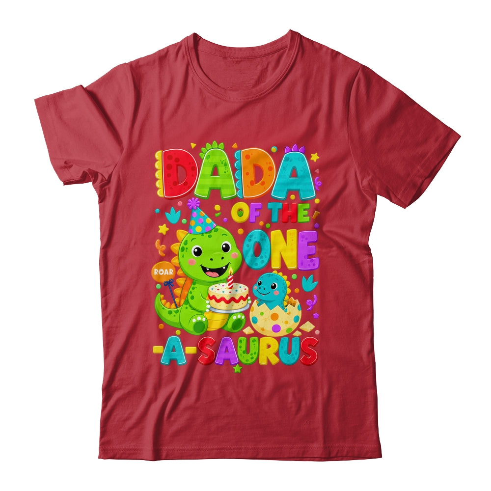Dada Of The One-A-Saurus 1St Birthday Boy T-Rex Dinosaur Shirt & Hoodie | teecentury