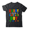 Daddy Birthday Boy Master Builder Building Bricks Blocks Shirt & Hoodie | teecentury