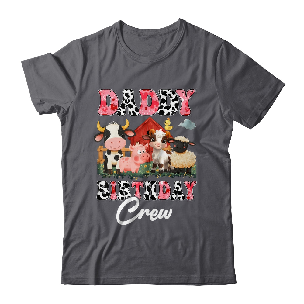 Daddy Birthday Crew Farm Cow Birthday Boy Girl Family Shirt & Hoodie | teecentury