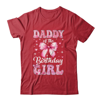 Daddy Of Birthday Girl Coquette Bow Matching Family Shirt & Hoodie | teecentury
