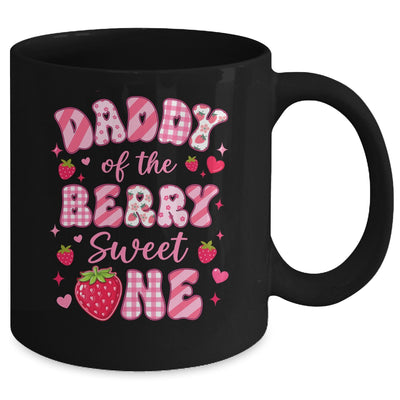 Daddy Of The Berry Sweet One Strawberry First Birthday Mug | teecentury