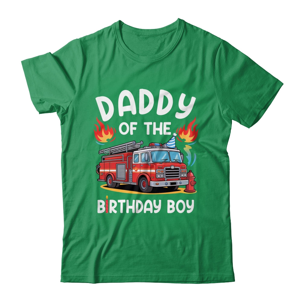 Daddy Of The Birthday Boy Fire Truck Firefighter 1st Party Shirt & Hoodie | teecentury