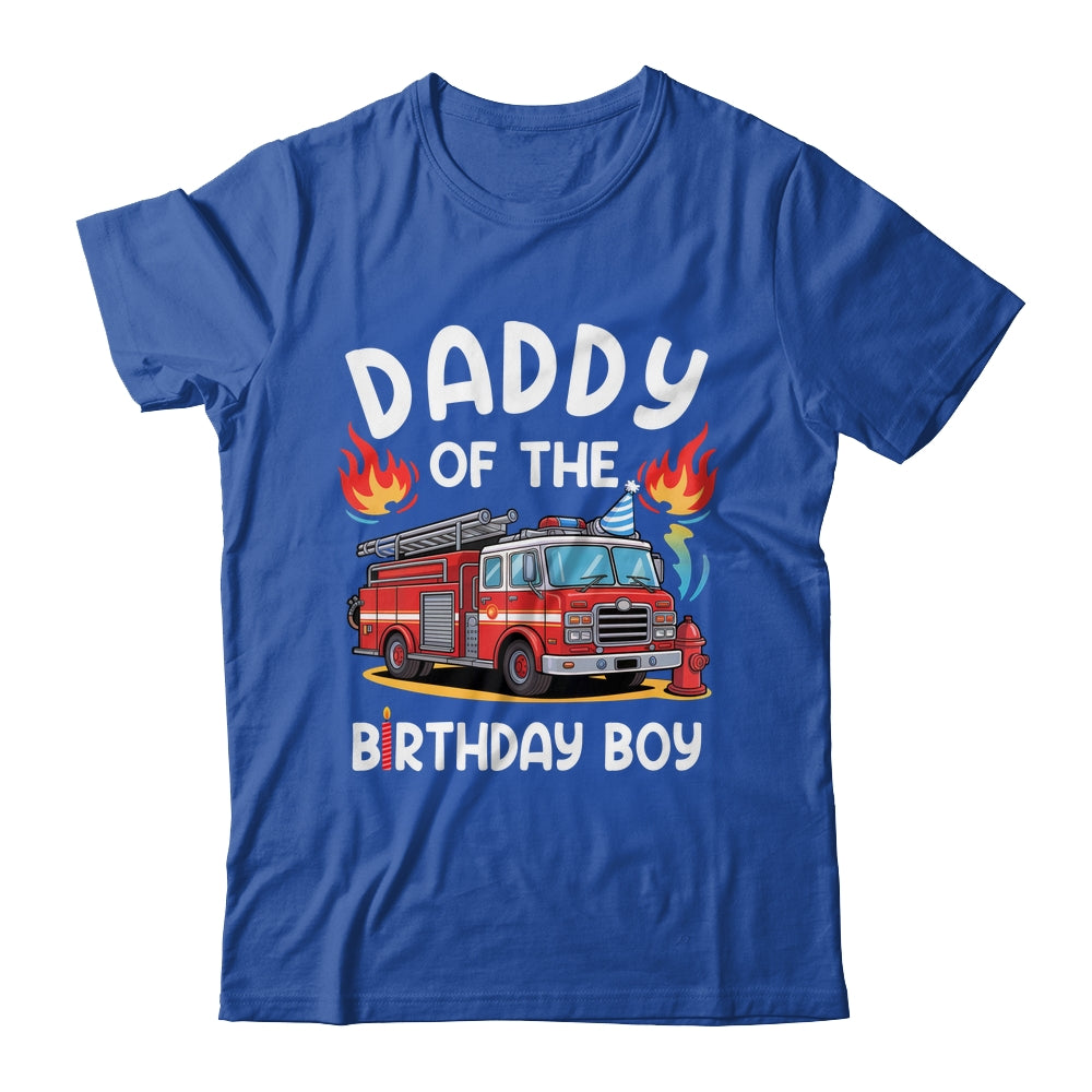 Daddy Of The Birthday Boy Fire Truck Firefighter 1st Party Shirt & Hoodie | teecentury